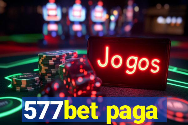 577bet paga